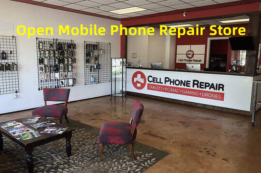 How To Open A Mobile Phone Repair Store