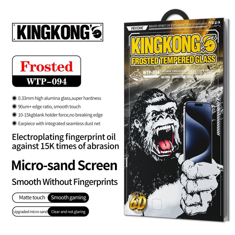 WK WTP - 094 King Kong 6D Curved Frosted Tempered Glass Film, For iPhone 16 Pro Max, For iPhone 16 Pro, For iPhone 16 Plus / 15 Plus, For iPhone 16 / 15 - ORIWHIZ