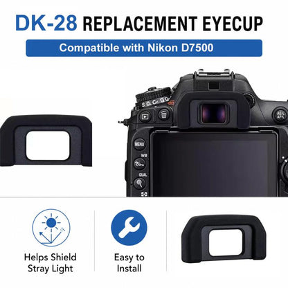 DK-28 Eyepiece Eyecup for Nikon D7500, DK-28