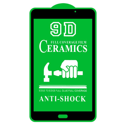 9D Full Screen Full Glue Ceramic Film, For Samsung Galaxy Tab A 7.0 2016 T280/T285 (1 PC), For Samsung Galaxy Tab A 8.4 2020 (1 PC), For Samsung Galaxy Tab A7 10.4 2020 T500 Wifi (1 PC), For Samsung Galaxy Tab A7 10.4 2020 T505 (1 PC)                  ...
