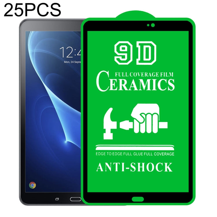 25 PCS 9D Full Screen Full Glue Ceramic Film, For Samsung Galaxy Tab A 8.4 2020 (25 PCS), For Samsung Galaxy Tab A 10.1 2016 T580/T585 (25 PCS), For Samsung Galaxy Tab A 10.5 2018 T590/T595 (25 PCS), For Samsung Galaxy Tab A7 Lite 8.7 inch T225 (25 PCS...