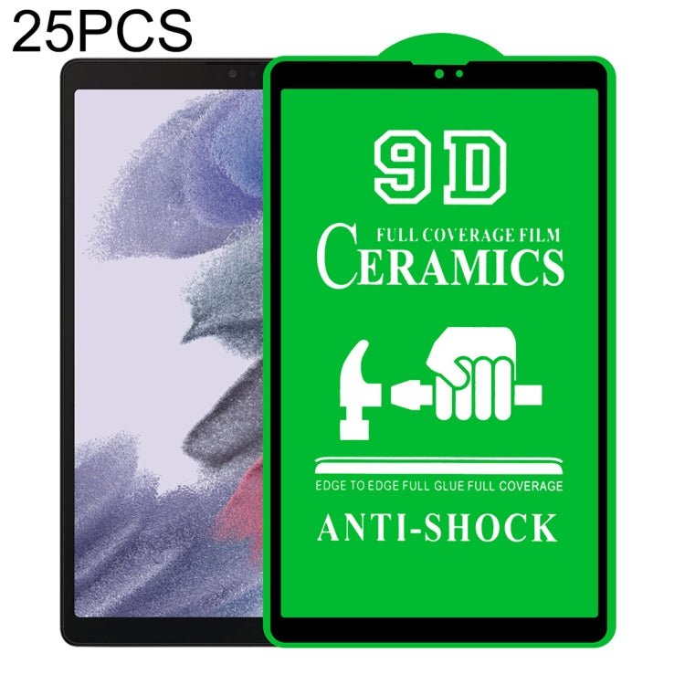 25 PCS 9D Full Screen Full Glue Ceramic Film, For Samsung Galaxy Tab A 8.4 2020 (25 PCS), For Samsung Galaxy Tab A 10.1 2016 T580/T585 (25 PCS), For Samsung Galaxy Tab A 10.5 2018 T590/T595 (25 PCS), For Samsung Galaxy Tab A7 Lite 8.7 inch T225 (25 PCS...