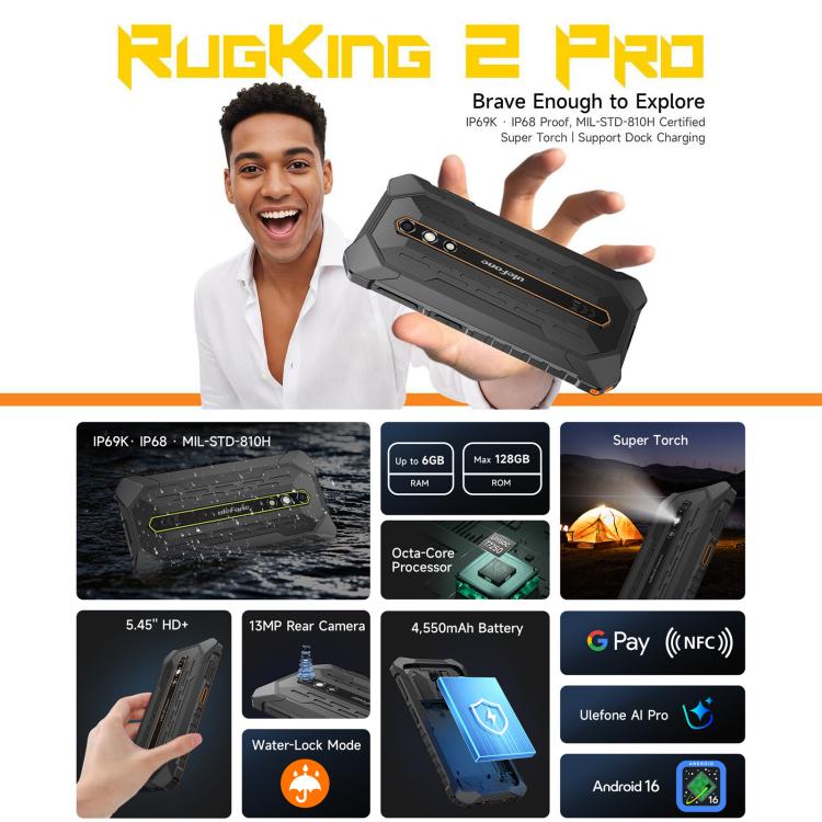 Ulefone RugKing 2 Pro, 6GB+128GB, IP68/IP69K Rugged Phone, 5.45 inch Android 16 Unisoc T7250 Octa Core, Network: 4G, NFC, OTG, RugKing 2 Pro, 6GB+128GB