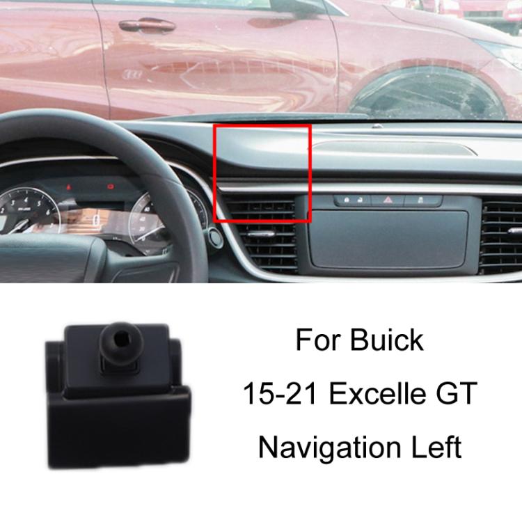 For Buick Left Driving Car Special Mobile Phone Navigation Bracket Base, 04-07 Excelle, 05-10 GL8 Firstland, 08-15 Excelle, 09-12 Regal, 17-22 Regal, 09-12 Regal Large Screen Not Available, 10-14 Excelle GT, 14-15 Regal, 14-15 Buick Regal, 14-18 GL8 ES...